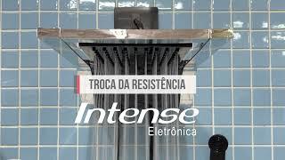 Tutorial para Troca da Resistência - Ducha Intense Eletrônica FAME