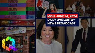 Mon, June 24 2024 Daily LIVE LGBTQ+ News Broadcast | Queer News Tonight