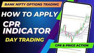 How To Apply CPR Indicator on Trading View | Day Trading CPR Indicator | How to Plot CPR indicator