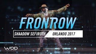 Shaadow Sefiroth | FrontRow | World of Dance Orlando 2017 | #WODFL17