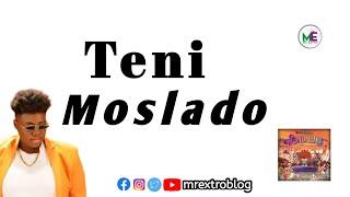 Teni – Moslado (Lyric V)