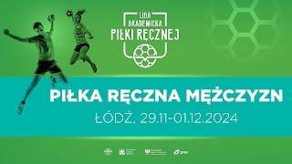 Liga Akademicka AZS | Łódź | Piłka Ręczna M | UKW Bydgoszcz - UAM Poznań