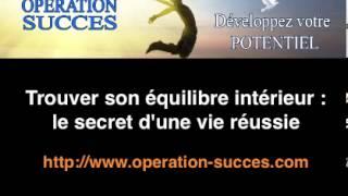  Trouver son équilibre intérieur : le secret d'une vie réussie