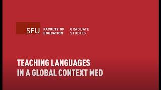 Teaching Languages in a Global Context MEd Information Session