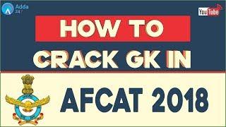 How To Crack Gk In AFCAT 2018