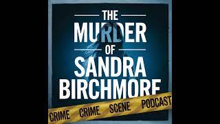 Ret. FBI Jennifer Coffindaffer Breaks Down the Police Cover-Up in the Sandra Birchmore Murder