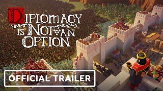 Diplomacy is Not an Option - Official Version 1.0 Launch Trailer