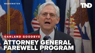 Attorney General Merrick Garland says farewell to Justice Department