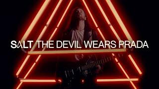 The Devil Wears Prada - Salt (Official Music Video)