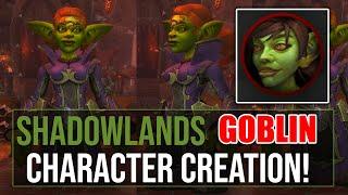 NEW Shadowlands Goblin Character Creation Options