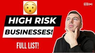 High risk businesses in 2023 (DON'T USE THESE NAICS CODES)