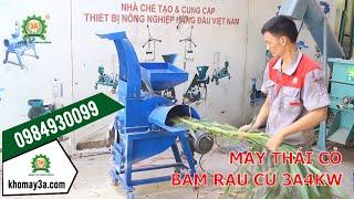 Máy băm cỏ, xay ngũ cốc khô 3A4Kw | Máy băm cỏ đa năng 3A | 0984930099