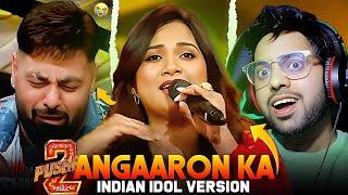 Angaaron Ka (Pushpa 2) Shreya Ghoshal Indian Idol Version Reaction in IBD Ft. Badshah