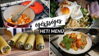 EGÉSZSÉGES HETI MENÜ 1  - recept ötletek egész hétre!