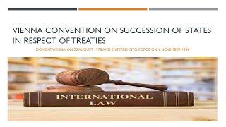 Vienna Convention on Succession of States in respect of Treaties