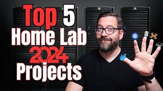 Top 5 Home Lab Projects I tackled in 2024