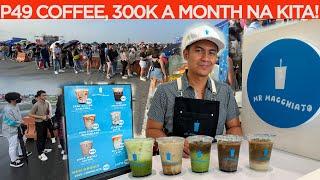 49 PESOS COFFEE, 300,000 A MONTH NA KITA!