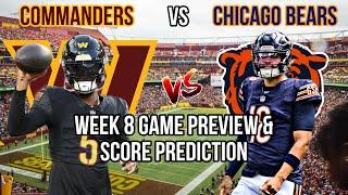 Commanders vs Bears Week 8 Game Preview. Keys To Victory + Score Prediction. Jayden Daniels Injury