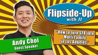 How to turn SFR into Multi Family in Los Angeles - Andy Choi