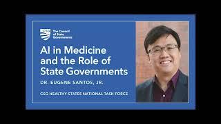 AI in Medicine and the Role of State Governments: Dr. Eugene Santos, Jr.