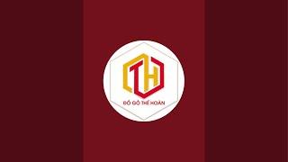 | Đồ Gỗ Thế Hoàn