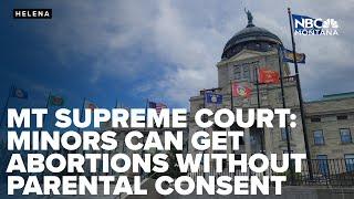 Montana Supreme Court rules minors don't need parental permission for abortion