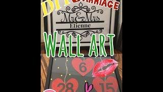 DIY Marriage wall art | wedding ideas | room decor | dollar store