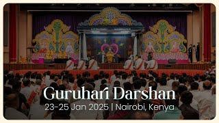 Guruhari Darshan, 23-25 Jan 2025, Nairobi, Kenya