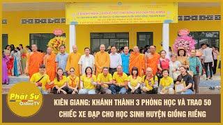 Kiên Giang: Khánh thành 3 phòng học và trao 50 chiếc xe đạp cho học sinh huyện Giồng Riềng