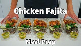 Chicken fajita meal prep done in 40 minutes | Episode 2