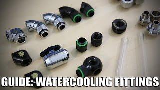 A Guide to Watercooling Fittings