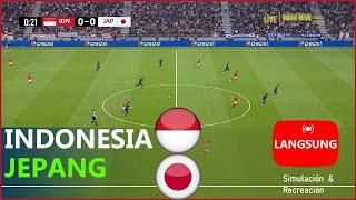 LANGSUNG Indonesia vs Jepang | Kualifikasi Piala Dunia FIFA 2026 Asia | Simulasi Pertandingan Penuh