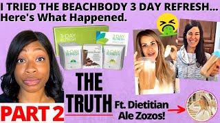 I TRIED THE BEACHBODY 3 DAY REFRESH | DEEP(ER) DIVE Ft. Registered Dietitian Ale Zozos | Part 2/3