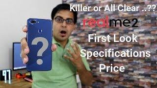 Realme 2 First look,Specifications,Price I Killer   ?? HIndi