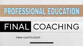 Prof Ed | Final Coaching | MARCH 2024 LET