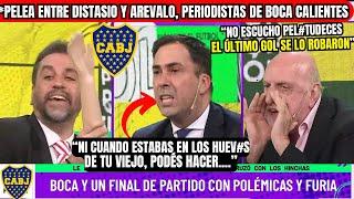 🟡Periodista Hincha de Boca CALIENTEINSULTOS y CHICANASDISTASIO vs AREVARLO Momento Incómodo