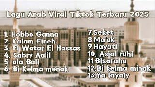 Kumpulan Lagu Arab Viral Tiktok 2025 Full Album Arabic Song