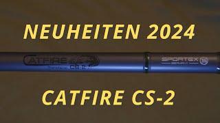 CATFIRE CS-2 - NEUHEIT 2024