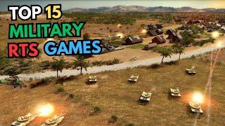 TOP 15 MILITARY RTS GAMES FOR PC