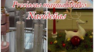 DECORA TU HOGAR CON ESTAS PRECIOSAS MANUALIDADES NAVIDEÑAS