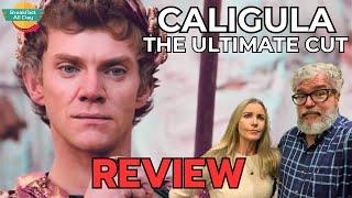 CALIGULA: THE ULTIMATE CUT Movie Review | Malcolm McDowell | Helen Mirren