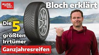 Ganzjahresreifen: Die 5 größten Irrtümer - Bloch erklärt #257 | auto motor und sport