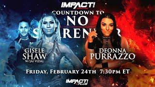 Countdown to NO SURRENDER | Gresham vs. Bailey / Gisele vs. Deonna LIVE Friday Feb. 24 at 7:30pm ET