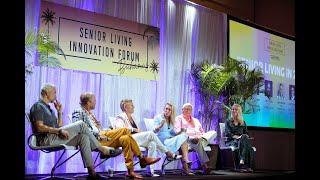 What Will Senior Living Look Like in 2033? | Senior Living Innovation Forum