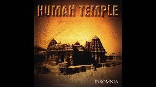 Human Temple - Till The Day I Die