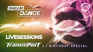 DREAM DANCE Live! ep18 w / Tranceport 2.1 | 22 Years Birthday Special