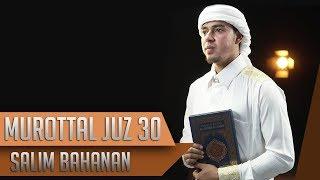 Salim Bahanan || Juz 30