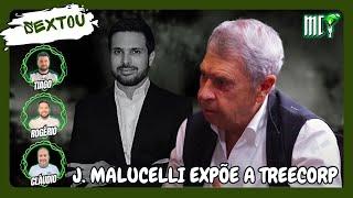 JOEL MALUCELLI VOLTA A FALAR SOBRE A TREECORP