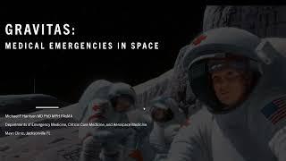 12-3-21 Space and Critical Care-- Dr Harrison