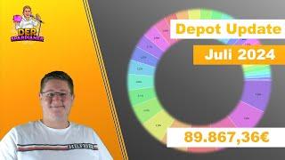 Depot-Update | Juli 2024| +4.000€ | bester Monat 2024